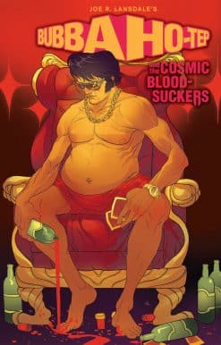 Bubba Ho-Tep and the Cosmic Blood-Suckers (Graphic Novel)