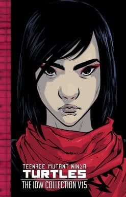 Teenage Mutant Ninja Turtles: The IDW Collection Volume 15