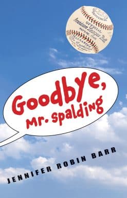 Goodbye, Mr. Spalding