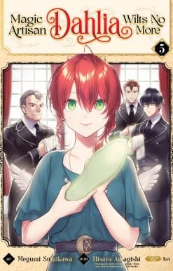 Magic Artisan Dahlia Wilts No More (Manga) Vol. 5