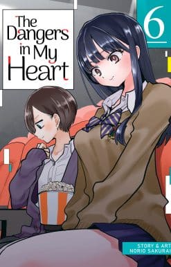 The Dangers in My Heart Vol. 6
