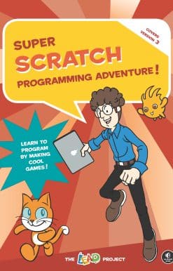 Super Scratch Programming Adventure! (Scratch 3)