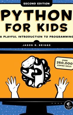 Python for Kids, 2nd Edition: A Playful Introduction to Programming