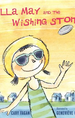 Ella May and the Wishing Stone: