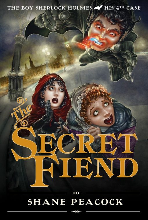 The Secret Fiend: The Boy Sherlock Holmes, His Fourth Case