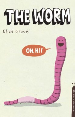 The Worm: The Disgusting Critters Series