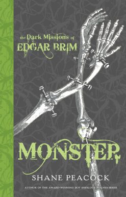 The Dark Missions of Edgar Brim: Monster