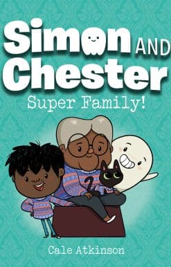 Super Family! (Simon and Chester Book #3)