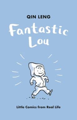 Fantastic Lou: Little Comics from Real Life