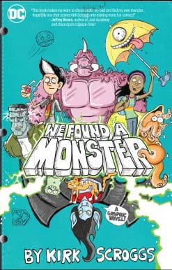 We Found a Monster