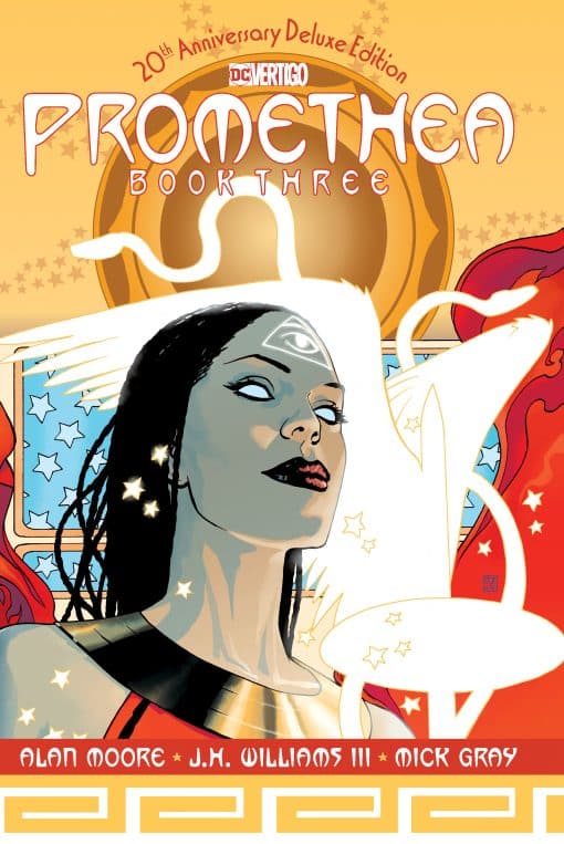 Promethea: The 20th Anniversary Deluxe Edition Book Three: