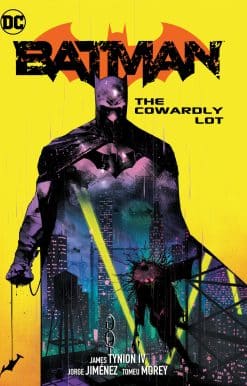 Batman Vol. 4: The Cowardly Lot