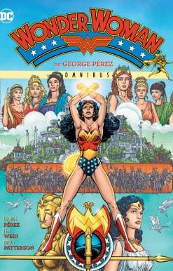 Wonder Woman by George Perez Omnibus (2022 Edition)