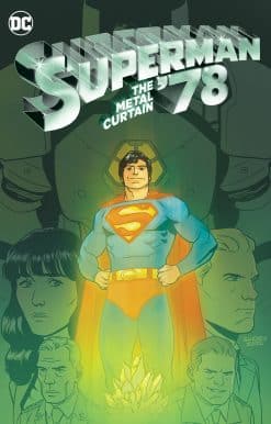 Superman '78: The Metal Curtain