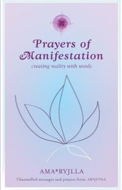 Prayers of Manifestation: Creating Reality with Words
