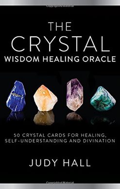 Crystal Wisdom Healing Oracle: 50 Oracle Cards for Healing, Self Understanding and Divination