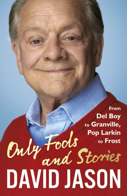 From Del Boy to Granville, Pop Larkin to Frost: Only Fools and Stories