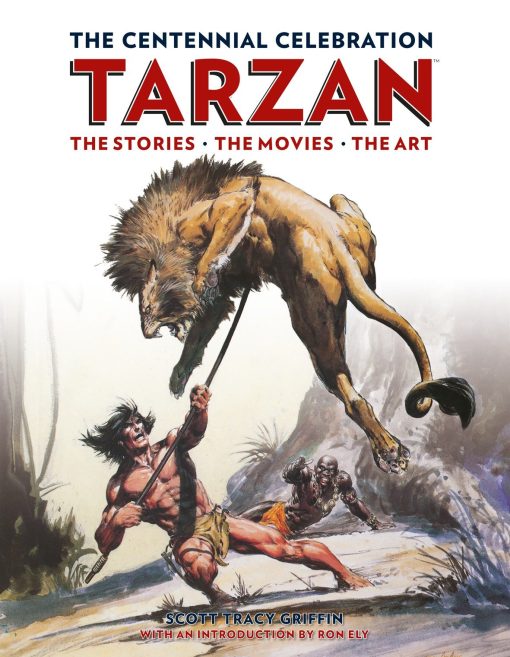 The Stores, the Movies, the Art: Tarzan: The Centennial Celebration