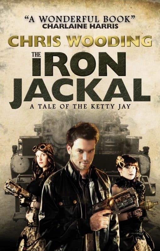 The Iron Jackal: A Tale of the Ketty Jay