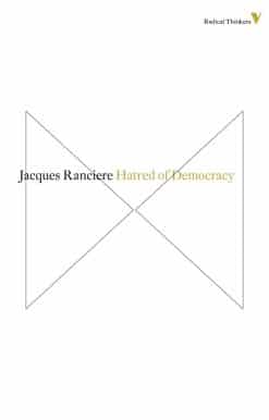 Hatred of Democracy