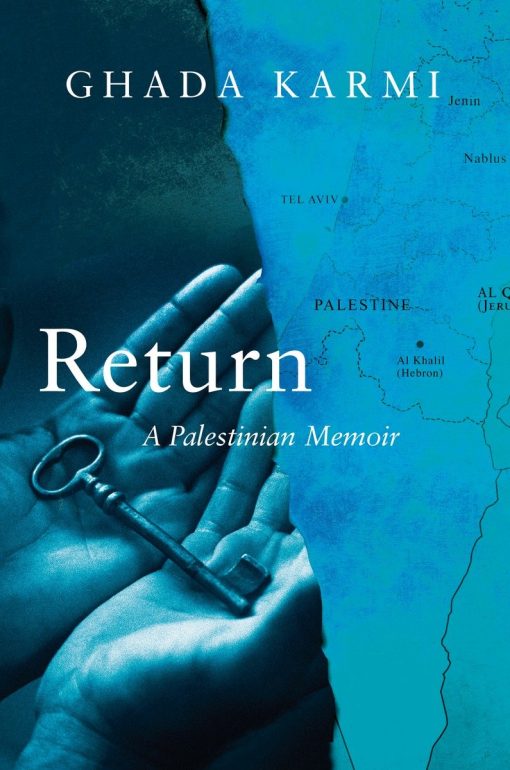 A Palestinian Memoir: Return