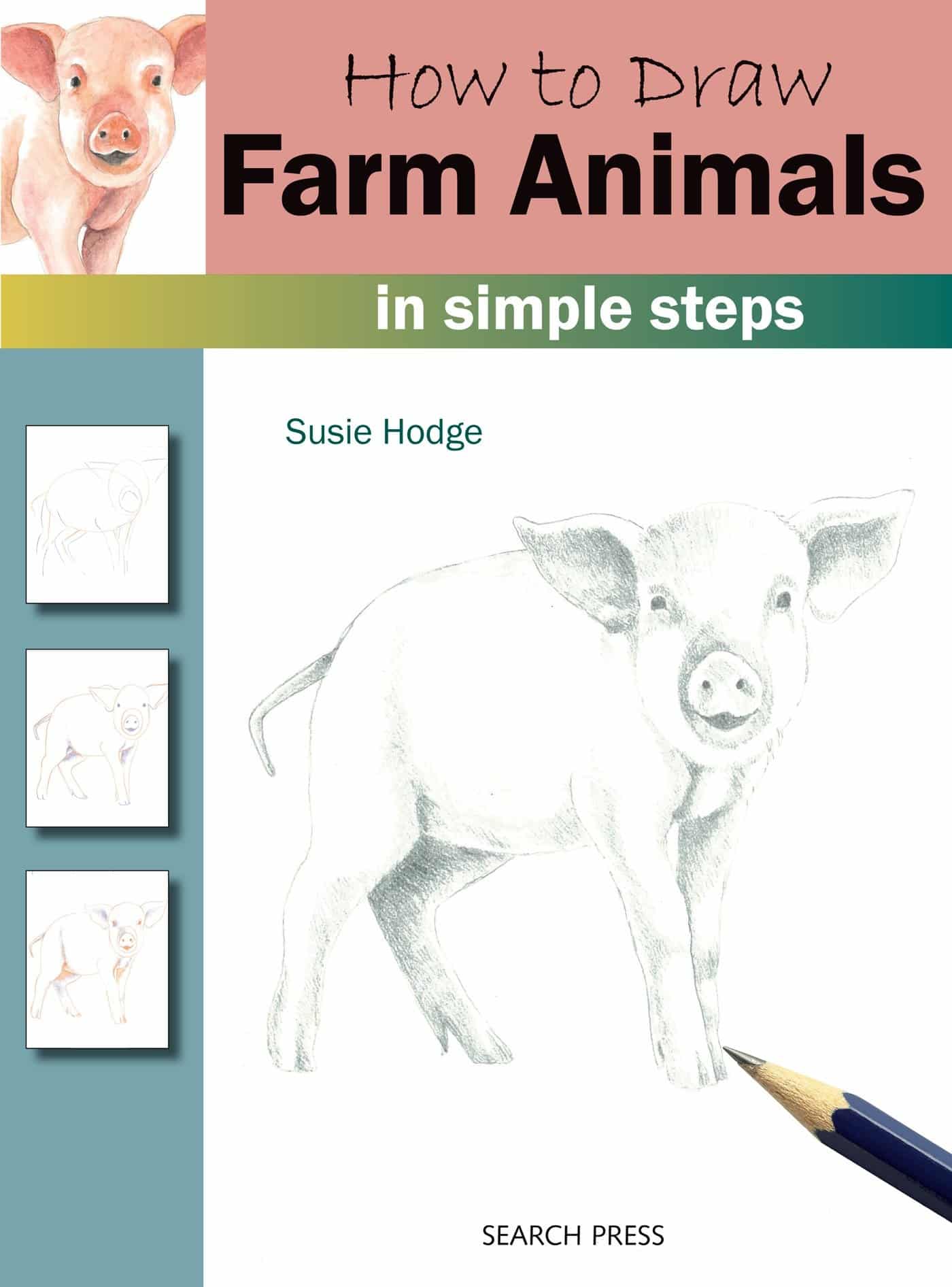 9781782216247 How to Draw Farm Animals In Simple Steps