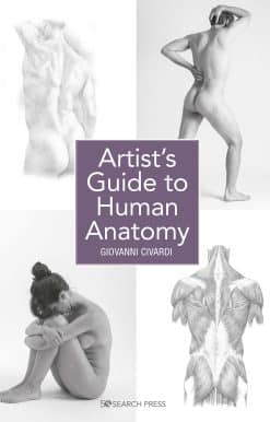 Artist's Guide to Human Anatomy:
