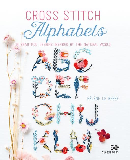 14 beautiful designs inspired by the natural world: Cross Stitch Alphabets