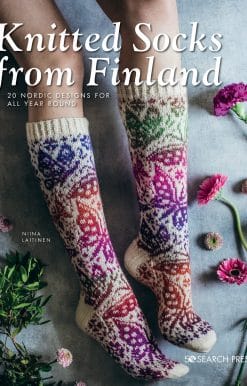 Knitted Socks from Finland: 20 Nordic designs for all year round