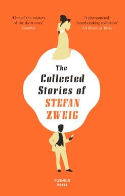 The Collected Stories of Stefan Zweig