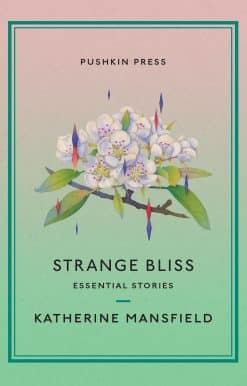 Essential Stories: Strange Bliss