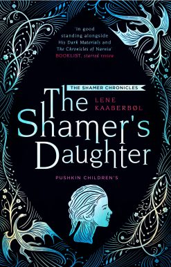 The Shamer’s Daughter: Book 1