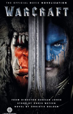 Warcraft Official Movie Novelization