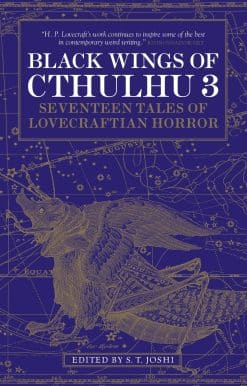 Black Wings of Cthulhu (Volume Three): Tales of Lovecraftian Horror