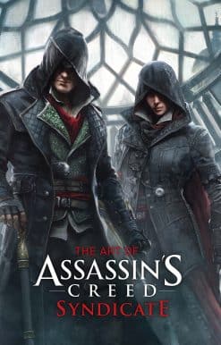 The Art of Assassin's Creed: Syndicate