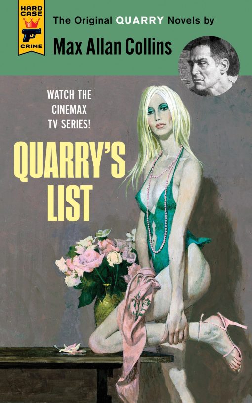 Quarry: Quarry's List