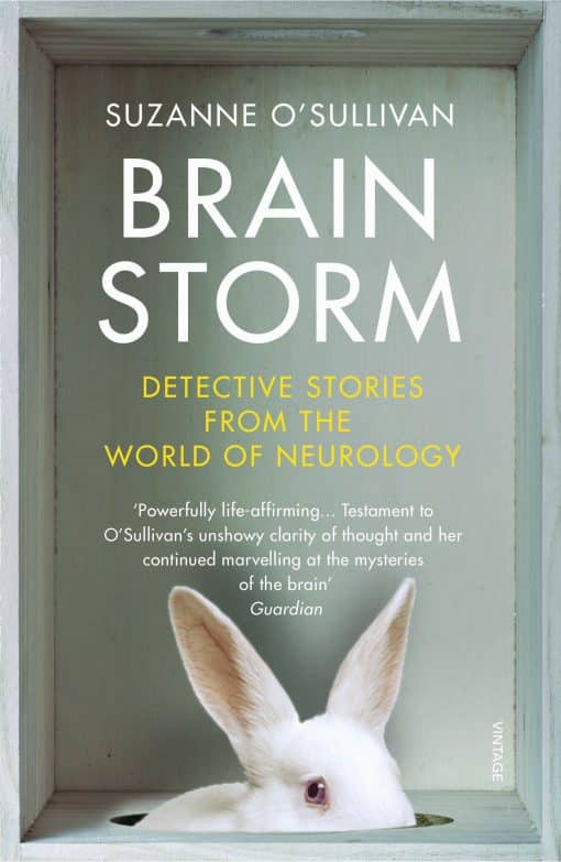 Brainstorm: Detective Stories From the World of Neurology