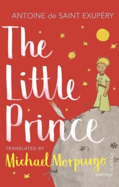 A new translation by Michael Morpurgo: The Little Prince