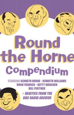 Round the Horne Compendium: Classic BBC Radio Comedy