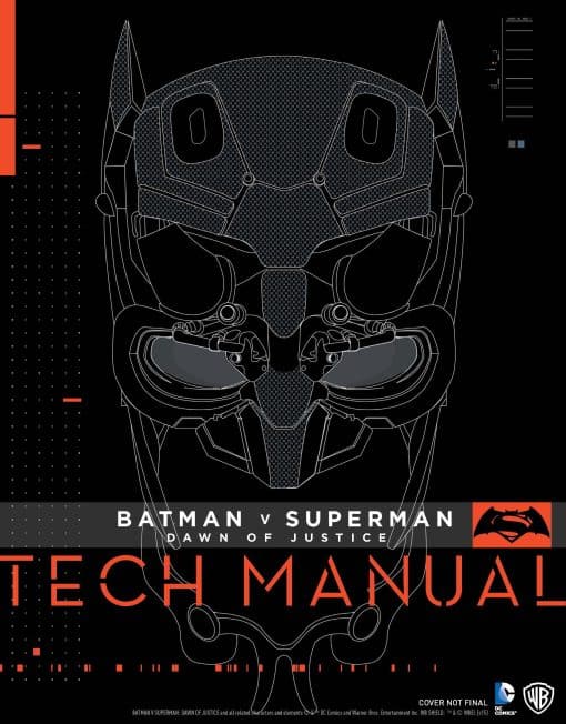 Batman V Superman: Dawn Of Justice: Tech Manual