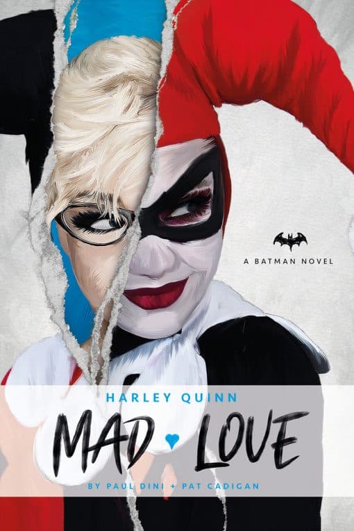 DC Comics novels - Harley Quinn: Mad Love: