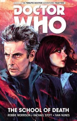 Doctor Who: The Twelfth Doctor Vol. 4: The School of Death