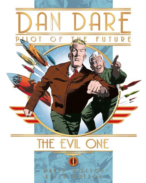 Dan Dare: The Evil One: