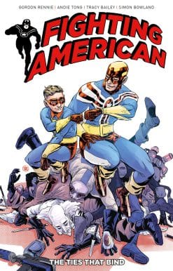 Fighting American Vol. 2: The Ties That Bind