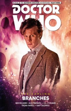 Doctor Who: The Eleventh Doctor: The Sapling Vol. 3: Branches