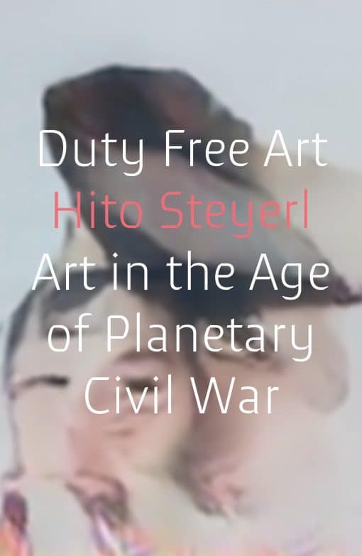 Art in the Age of Planetary Civil War: Duty Free Art