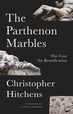 The Parthenon Marbles: The Case for Reunification