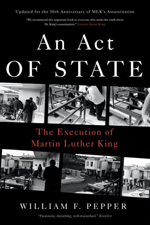 The Execution of Martin Luther King: An Act of State