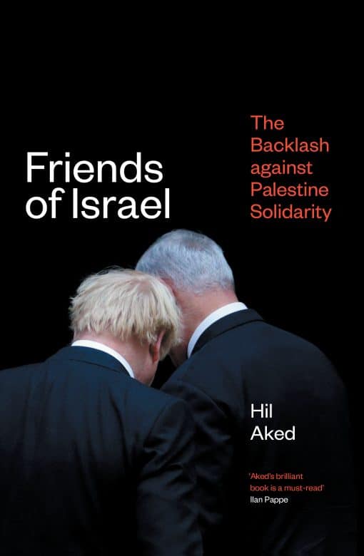 The Backlash Against Palestine Solidarity: Friends of Israel