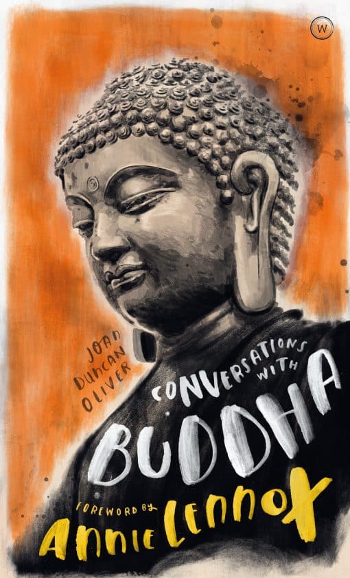 A Fictional Dialogue Based on Biographical Facts: Conversations with Buddha